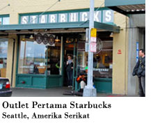 Outlet pertama Starbucks